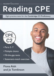 PROSPERITY EDUCATION Reading CPE: Eight Practice Tests for the Cambridge C2