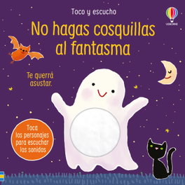 USBORNE, NO HAGAS COSQUILLAS AL FANTASMA - Taplin, Sam