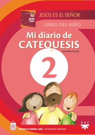 Mi diario de catequesis 2, José Arjona Gil - PPC