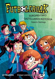 Sorgindutako gazteluaren misterioa, Roberto Santiago - IKASMINA