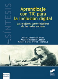Aprendizaje con tic para la inclusión digital, vv.aa. - SINTESIS EDITORIAL