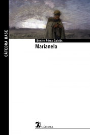 Marianela, Benito Pérez Galdós - CATEDRA