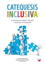 Catequesis Inclusiva, Maria De La Peña Madrid Parra / Juan Ramon Jimenez Simon - PPC