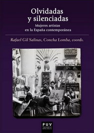 Olvidadas y silenciadas, Rafael Gil Salinas, Concha Lomba - PUV.(PUB.UNIVERSITAT VALENCIA)