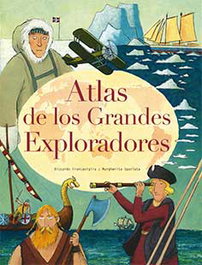 Atlas de los grandes exploradores, Riccardo Francavigilia - LIBRERIA UNIVERSITARIA (LU)