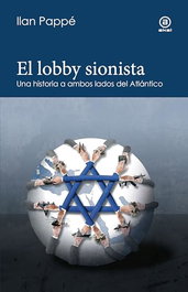 AKAL, El lobby sionista, Ilan Pappe - AKAL