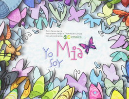 Yo soy Mia, Nerea García y Angel M.ª Remirez - BELLATERRA