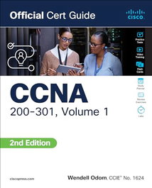 CISCO PRESS (VOL.1).CCNA 200-301 OFFICIAL CERT GUIDE, Wendell Odon - CISCO PRESS