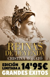 DEBOLSILLO, REINAS DE LEYENDA (CAMPAÑA NAVIDAD GRANDES ÉXITOS EDICIÓN LIMITADA), Cristina Morato
