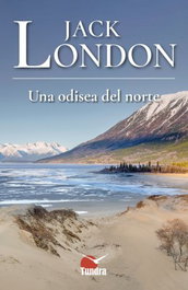 TUNDRA Una odisea del norte, Jack London