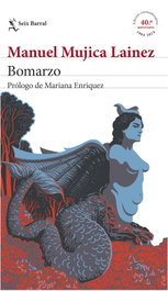 Bomarzo, Manuel Mujica Lainez - SEIX BARRAL EDICIONES