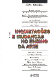 Inquietações e mudanças no ensino da arte, Ana Mae Barbosa - CORTEZ EDITORA