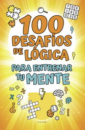 B DE BLOK, 100 desafíos de lógica para entrenar tu mente - AAVV