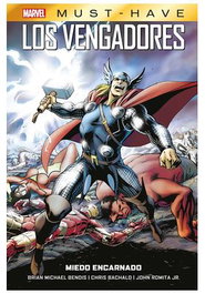 Panini España S.A. Marvel Must Have: Los Vengadores 03 Miedo Encarnado