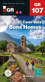 El Camí dels Bons Homes. Berga-Foix. GR 107 Catalunya, Ricard Ripoll - COSSETANIA EDICIONS