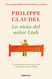 La nieta del señor Linh, Philippe Claudel - DEBOLSILLO