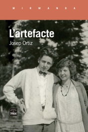 L'artefacte, Josep Ortiz Farré - EDIC.1984