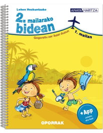 ANAYA HARITZA, 2. mailarako BIDEAN - OPORRAK HARITZA