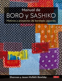 Manual de Boro y Sashiko, Shannon Mullett-Bowlsby - DRAC