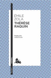 Thérèse Raquin, Émile Zola - ESPASA CALPE