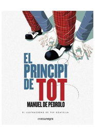 Les Punxes Distribuidora S.L. EL PRINCIPI DE TOT (CATALA)