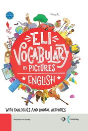 ELI VOCABULARY IN PICTURES ENGLISH - A1-A2, VV.AA. - ELI