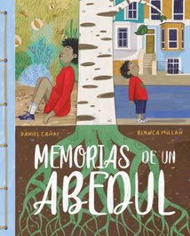 CUENTO DE LUZ, Memorias de un abedul - Daniel Cañas
