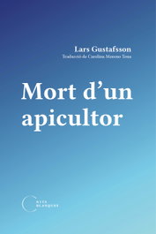 Mort d'un apicultor, Lars Gustafsoon - NITS BLANQUES
