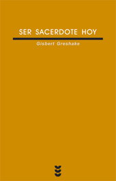 Ser sacerdote hoy, Gisbert Greshake - SIGUEME