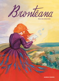 Brontëana, Paulina Spucches - GARBUIX BOOK