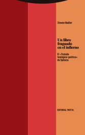 Un libro fraguado en el infierno, Steven Nadler - TROTTA EDITORIAL