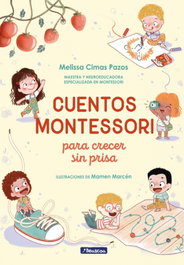 BEASCOA, Cuentos Montessori para crecer sin prisa, Melissa Cimas Pazos - BEASCOA
