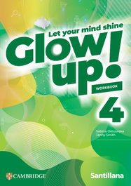 SANTILLANA CAMBRIDGE, GLOW UP 4 ACTIVITY BOOK ED27, AA.VV - SANTILLANA CAMBRIDGE