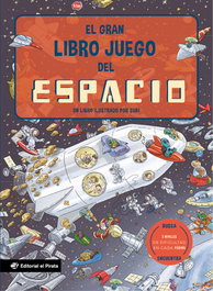 DEL PIRATA, EDICIONS, El gran libro juego del espacio