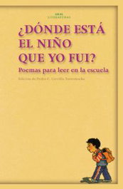 ¿Dónde está el niño que yo fui?, Jorge Manrique - AKAL