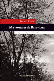 Mis postales de Barcelona, Isabel Núñez Salmerón - TRIANGLE POSTALS