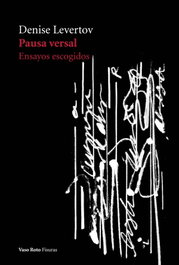 Pausa versal, Denise Levertov - VASO ROTO