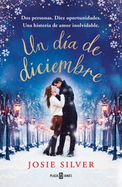 Un día de diciembre, Josie Silver - Plaza & Janés