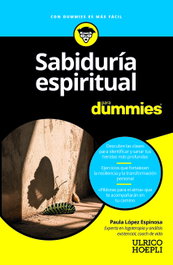 Sabiduría espiritual para Dummies, Paula López Espinosa - ULRICO HOEPLI