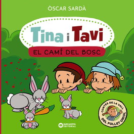 BARCANOVA, Tina i Tavi. El camí del bosc, Òscar Sardà