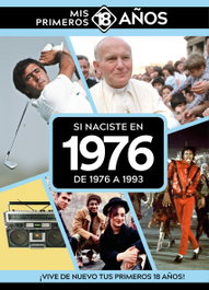 Si naciste en 1976: De 1976 a 1993, AA.VV. - TDM PUBLISHING