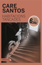 Habitacions tancades, Care Santos - LABUTXACA