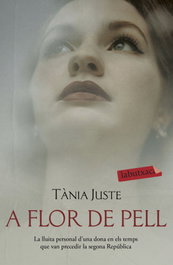 A flor de pell, Tània Juste - LABUTXACA