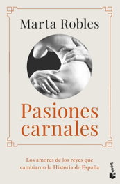 Pasiones carnales, Marta Robles - BOOKET