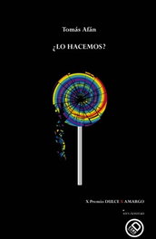 ¿LO HACEMOS?, Tomás Afán Muñoz - EDICIONES INVASORAS