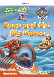 OXFORD UNIVERSITY PRESS RS3; PAW PUPS AND THE BIG WAVES (+MP3) READING STARS
