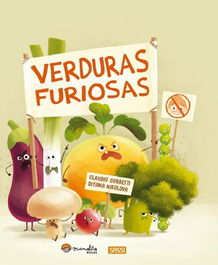 Libro Ilustrado Sassi Manolito Books Verduras Furiosas 40 Pag. (+5 Años)
