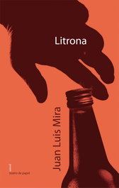 Litrona, Juan Luis Mira Candel - ALGAR EDITORIAL