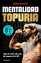 Mentalidad Topuria (edición limitada), Miquel Blázquez - ROCABOLSILLO