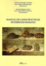DYKINSON, Manual de casos practicos de derecho romano, Antonio Fernández De Buján